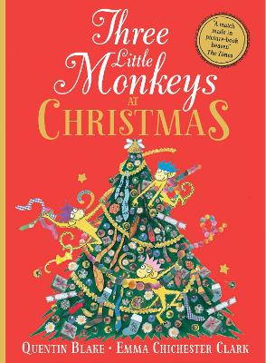 Three Little Monkeys at Christmas by Quentin Blake