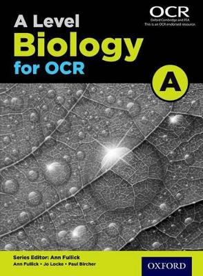 A Level Biology A for OCR Student Book book