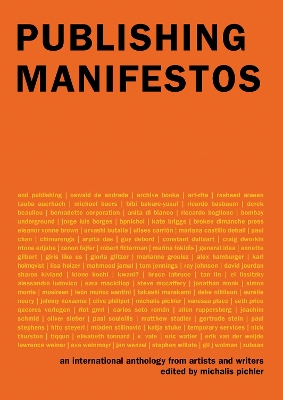 Publishing Manifestos: An International Anthology from Artists and Writers  book