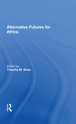 Alternative Futures for Africa book