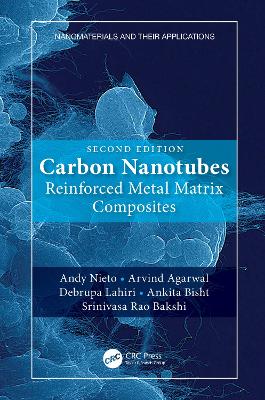 Carbon Nanotubes: Reinforced Metal Matrix Composites book