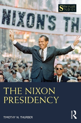 The Nixon Presidency book