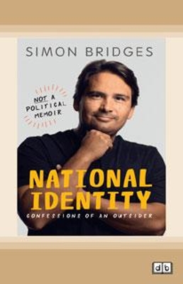 National Identity: Confessions of an outsider book