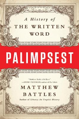 Palimpsest by Matthew Battles
