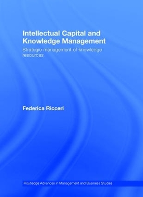 Intellectual Capital and Knowledge Management by Federica Ricceri