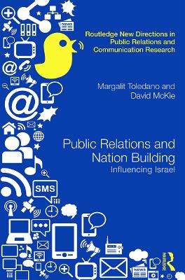 Public Relations and Nation Building by Margalit Toledano