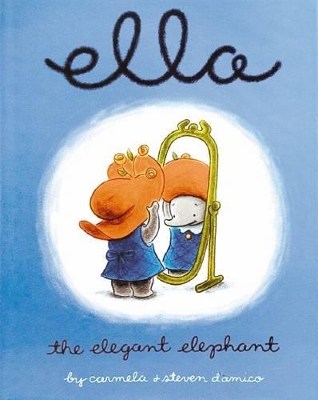 Ella the Elegant Elephant book