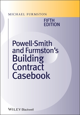 Powell ]Smith and Furmston's Building Contract Casebook by Michael Furmston