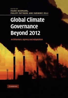 Global Climate Governance Beyond 2012 book