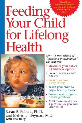 Feeding Your Child for Lifelong Health book