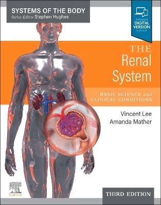 The Renal System: Systems of the Body Series book