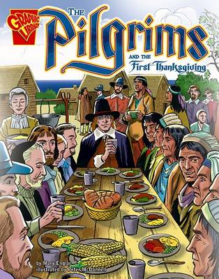 Pilgrims and the First Thanksgiving by ,Mary Englar