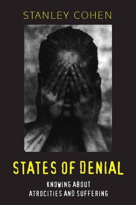 States of Denial by Stanley Cohen