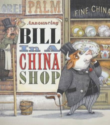 Bill in a China Shop book