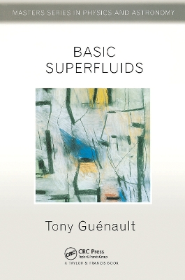Basic Superfluids by Tony Guenault
