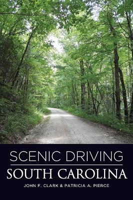 Scenic Driving South Carolina book