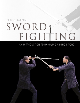 Sword Fighting by Herbert Schmidt