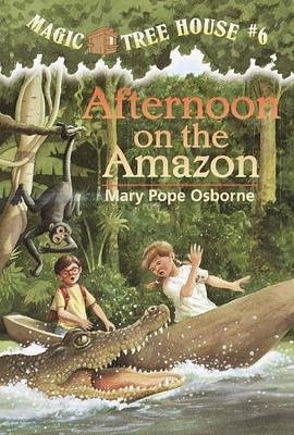 Afternoon on the Amazon by Mary Pope Osborne
