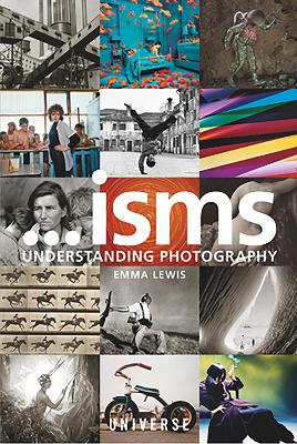 Isms... Understanding Photography by Emma Lewis