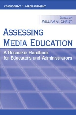 Assessing Media Education by William Christ