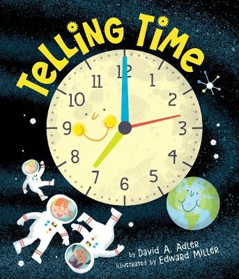 Telling Time by David A. Adler