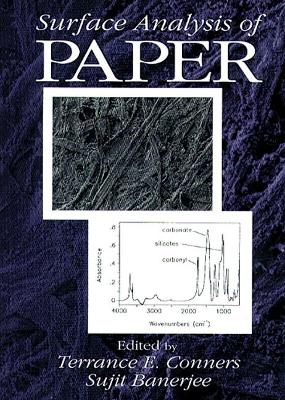 Surface Analysis of Paper by Terrance E. Conners