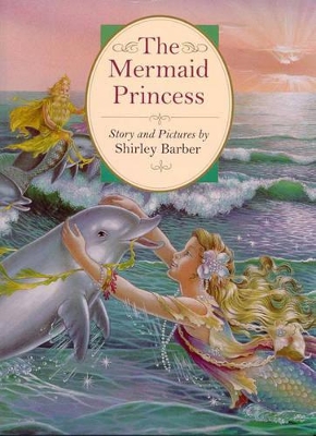 The Mermaid Princess book