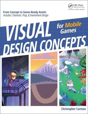 Visual Design Concepts For Mobile Games book