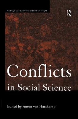Conflicts in Social Science by Anton Van Harskamp