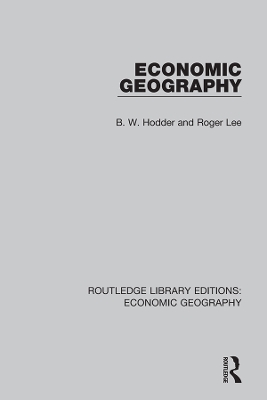 Economic Geography by B. W. Hodder