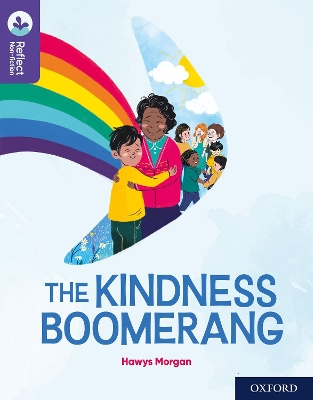 Oxford Reading Tree TreeTops Reflect: Oxford Reading Level 11: The Kindness Boomerang book