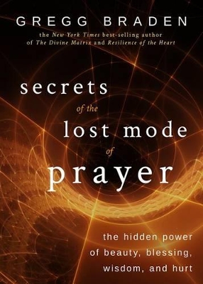 Secrets of the Lost Mode of Prayer book