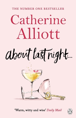 About Last Night . . . by Catherine Alliott