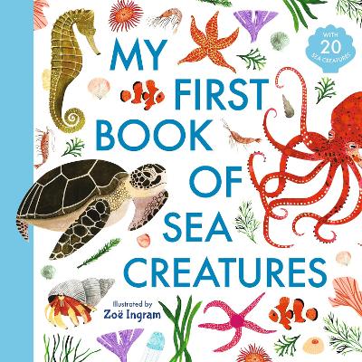 My First Book of Sea Creatures book