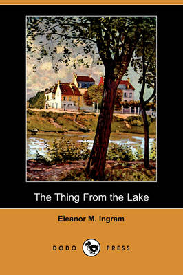 Thing from the Lake (Dodo Press) book