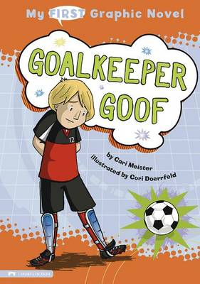 Goalkeeper Goof by Cari Meister