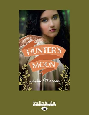 Hunter's Moon by Sophie Masson