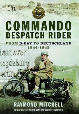 Commando Despatch Rider by Raymond Mitchell