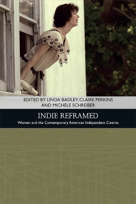 Indie Reframed by Linda Badley