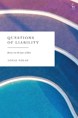 Questions of Liability: Essays on the Law of Tort book