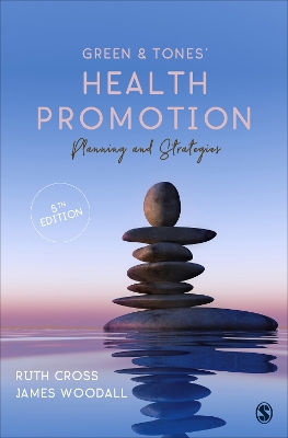 Green & Tones′ Health Promotion: Planning & Strategies by Ruth Cross