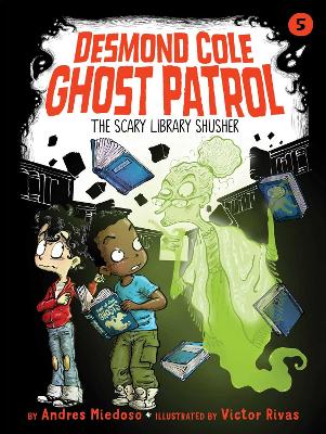 The Scary Library Shusher: Volume 5 by Andres Miedoso