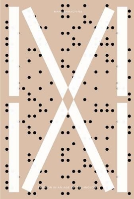 Manus X Machina - Fashion in an Age of Technology book