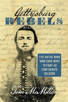 Gettysburg Rebels book
