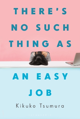 There's No Such Thing as an Easy Job book