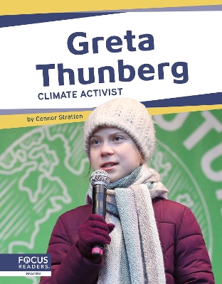 Important Women: Greta Thunberg: Climate Activist by Meg Gaertner