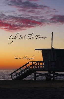 Life in the Tower book