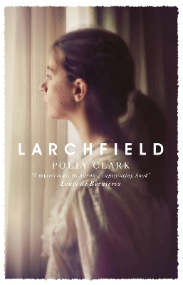 Larchfield by N/a Polly Clark