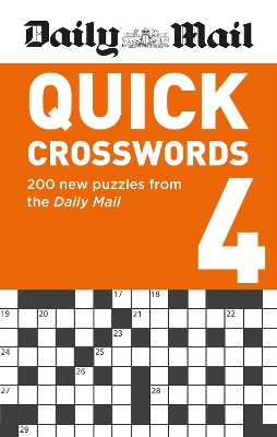 Daily Mail Quick Crosswords Volume 4: 200 new puzzles from the Daily Mail book