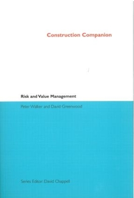 Construction Companion to Risk and Value Management book